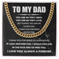 You are my First Hero, Dad - Cuban Link Chain